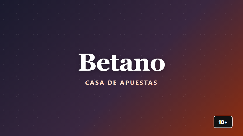 Betano — casa de apuestas